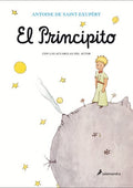 El Principito - Antoine de Saint-Exupéry