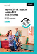 MF1018_2: Intervención en la Atención Sociosanitaria en Instituciones - CF Servicios Socioculturales y a la Comunidad