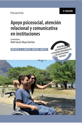 Apoyo Psicosocial, Atención Relacional y Comunicativa en Instituciones - 4ª Edición