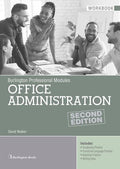 Office administration - Workbook Second Edition