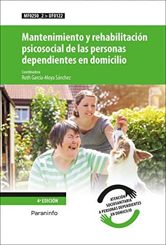 MF0250_2 Mantenimiento y rehabilitación psicosocial 4ºEdición