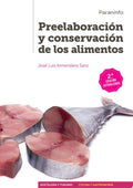 Preelaboración y Conservación de los Alimentos - 2ªEd
