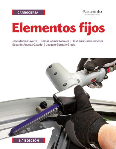 Elementos Fijos - CFGM Transporte y Mantenimiento de Vehículos 6ª Edición