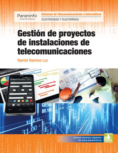 Gestión de Proyectos de Instalaciones de Telecomunicaciones - CFGS - Electricidad y Electrónica
