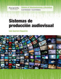 Sistemas de Producción Audiovisual