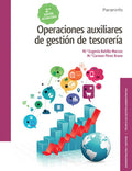 Operaciones Auxiliares de Gestión de Tesorería - CFGM Administración y Gestión 2ª Edición Actualizada