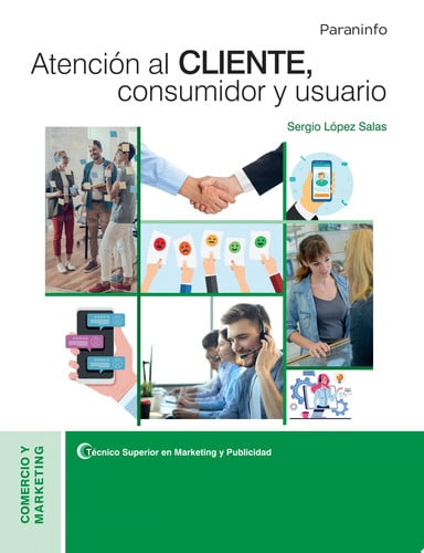 Atención al Cliente, Consumidor y Usuario - Comercio y Marketing - CFGM