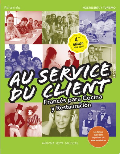 Au Service du Client - Francés para Cocina y Restauración