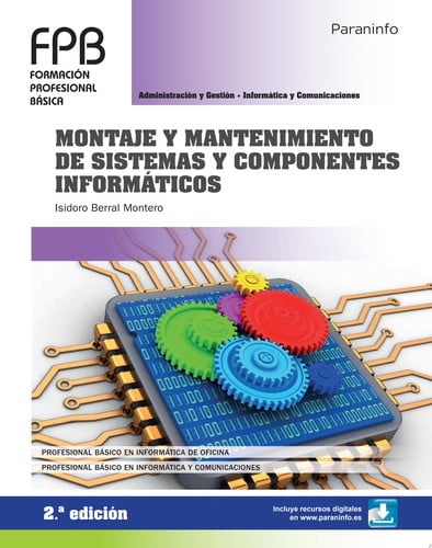 Montaje y Mantenimiento de Sistemas y Componentes Informáticos 2ªEd