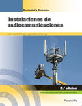 Instalaciones de Radiocomunicaciones - FPB Electricidad y Electrónica 2ª Ed.