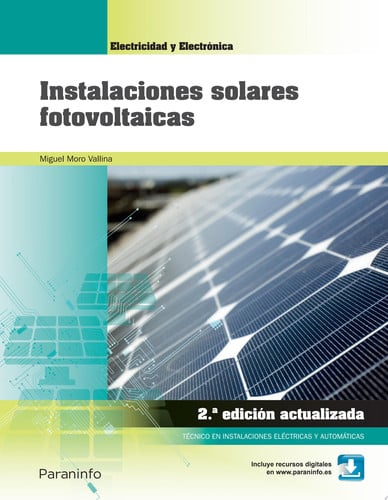 Instalaciones Solares Fotovoltaicas CFGM - Electricidad y Electrónica - 2ª Edición Actualizada