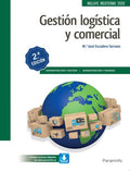 Gestión Logística y Comercial CFGS - Administración y Gestión/Finanzas - 2ºEdición