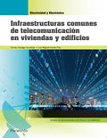 Infraestructuras Comunes de Telecomunicación en Viviendas y Edificios - CFGM Electricidad y Electrónica