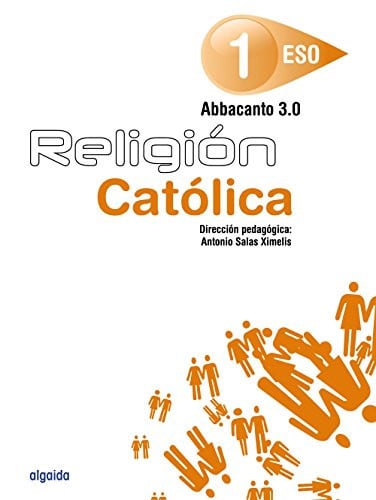 Religión Católica 1ºESO - Abbacanto 3.0