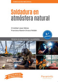 Soldadura en Atmósfera Natural - 2ª Edición