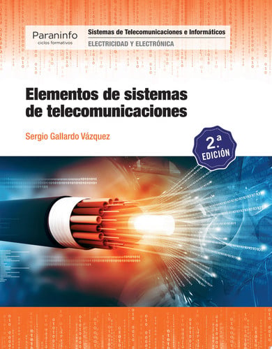 Elementos de Sistemas de Telecomunicaciones - CFGS - Electricidad y Electrónica