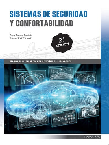 Sistemas de Seguridad y Confortabilidad - CFGM Técnico en Electromecánica de Vehículos Automóviles