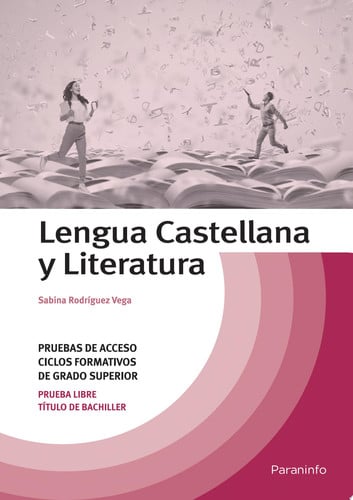 Lengua Castellana y Literatura - Prueba Acceso Ciclo Formativo Grado Superior