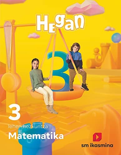 Matematika. Lehen Hezkuntza 3º Hegan - (REVUELA)