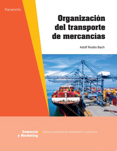 Organización del Transporte de Mercancías - CFGS Comercio y Marketing