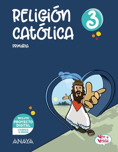 Religión Católica 3ºEP - Ven y verás