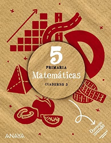 Matemáticas 5ºEP - Cuaderno 3 - Operación Mundo