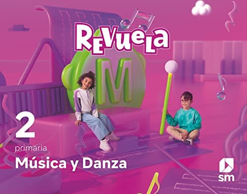 Música y Danza 2ºEP - Revuela