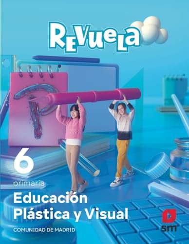 Educación Plástica y Visual 6ºEP - Madrid - Revuela