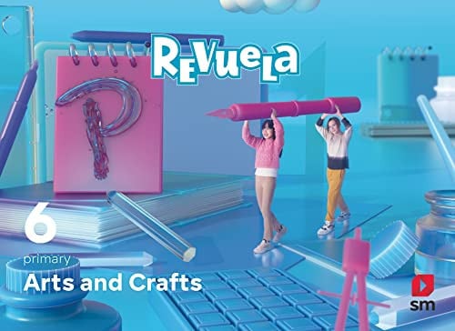Arts and Crafts 6ºEP - Revuela