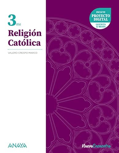 Religión Católica 3ºESO - Proyecto Nuevo Encuentro