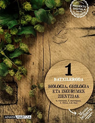 Biologia, Geologia eta Ingurumen Zientziak 1ºBatx - Mundua helburu