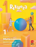 Matemáticas 1ºEP - Madrid - Revuela - Trimestres Temáticos