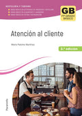 Atención al cliente - CFGB 2ª Edición Hostelería y Turismo