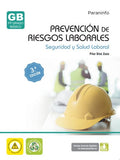 Prevención de Riesgos Laborales - CFGB Seguridad y Salud Laboral 3ª Edición