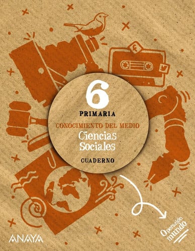 Ciencias Sociales 6ºEP - Cuaderno - Conocimiento del medio - Operación Mundo