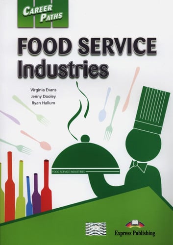 Food Service Industries - Career Paths