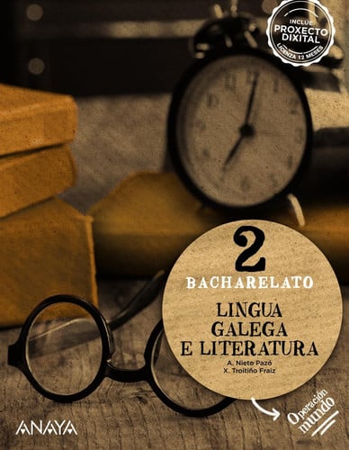 Lingua Galega e Literatura 2ºBach - Operación Mundo