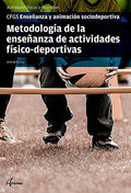Metodología de la Enseñanza de Actividades Físico-deportivas CFGS - Enseñanza y Animación Sociodeportiva