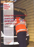 Mantenimiento Mecánico Preventivo del Vehículo - CFGM Técnico en Emergencias Sanitarias