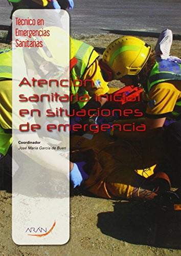 Atención Sanitaria Inicial en Situaciones de Emergencia - CFGM Técnico en Emergencias Sanitarias