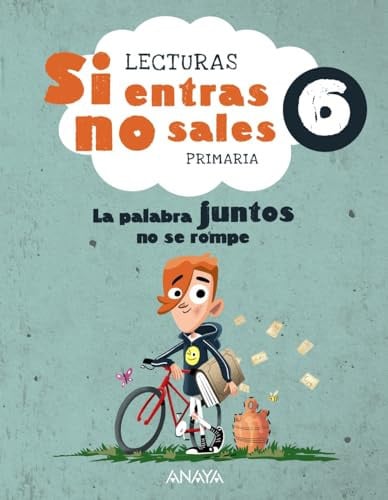 Si entras, no sales 6ºEP - Lecturas