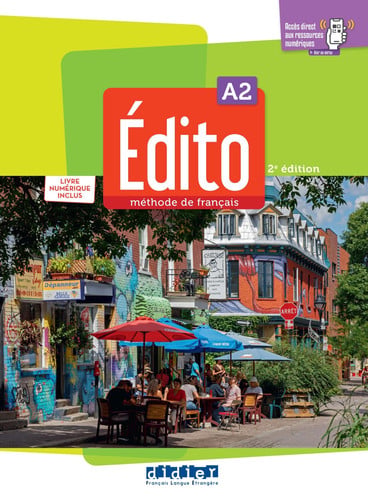 Edito Méthode de Français Niveau A2 Livre