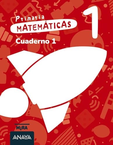 Matemáticas 1º EP - Cuaderno 1 (Mira)