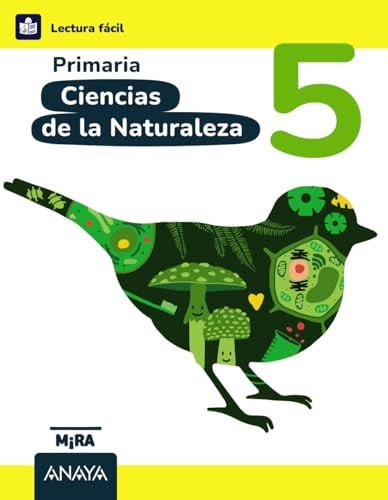 Ciencias de la Naturaleza 5º Lectura - Mira