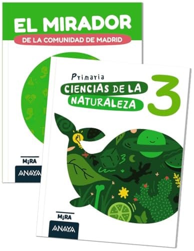 Ciencias de la Naturaleza 3º EP - El mirador de la Comunidad de Madrid - Mira