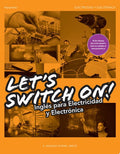 Let's Switch On! Inglés para Electricidad y Electrónica CF - Electricidad y Electrónica