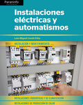 Instalaciones Eléctricas y Automatismos CFGM - Instalación y Mantenimiento