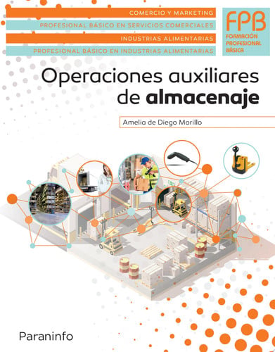Operaciones Auxiliares de Almacenaje - FPB Comercio y Marketing / Industrias Alimentarias
