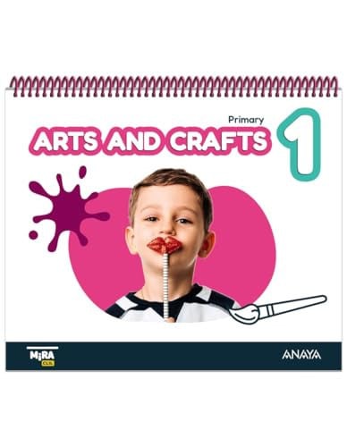 Arts and Crafts 1ºEP - Mira CLIL