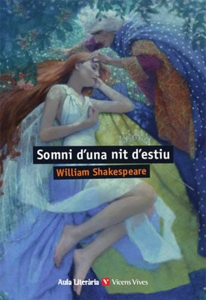 Somni d'una nit d'estiu - William Shakespeare